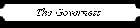 The Governess